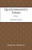 Quartermaine's terms : a play