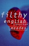 Filthy English