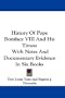 History Of Pope Boniface VIII And His Times: With Notes And Documentary Evidence In Six Books