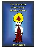 : The Adventures of Miss Kitty: Halloween in Afganahound/The Royal Wedding/Christmas in Afganahound/Easter Egg Hunt in Afganahound
