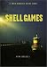 Search : Shell Games:  A John Marquez Crime Novel