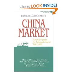 China Market: America's Quest for Informal Empire, 1893-1901