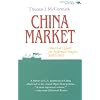 China Market: America's Quest for Informal Empire, 1893-1901