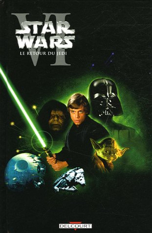 City Travel Guides Discounted  Used : Star Wars, Tome 6 : Le retour du Jedi