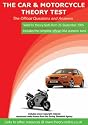 The Car and Motorcycle Theory Test: The Official Questions and Answers