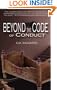 Beyond the Code of Conduct