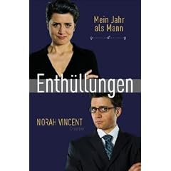Enth�llungen: Mein Jahr als Mann