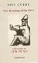 The Bending of the Bow: A Version of the Closing Books of Homer's Odyssey with Images by Dine