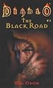 The Black Road: Diablo #2