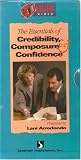 Essentials of Credibility, Composure & Confidence