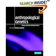 Anthropological Genetics: Theory, Methods and Applications by  Michael H. Crawford