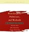 Peacekeepers, Politicians, and Warlords: The Liberian Peace Process (Foundations of Peace)