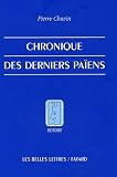 Chronique des derniers pa�ens