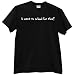 I went to School for this? T-shirt