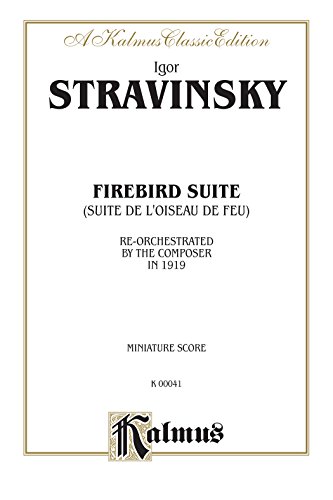 Firebird Suite (As reorchestrated by the composer in 1919): Miniature Score, Miniature Score (Kalmus Edition)