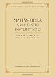 Mahamudra and Related Instructions: Core Teachings of the Kagyu Schools