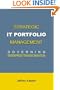 Strategic IT Portfolio Management: Governing Enterprise Transformation