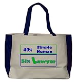 49% Simple Human 51% Lawyer Large BELLA TOTEBAG w/ pockets (Choice of Colors)