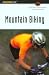 Mountain Biking (Basic Essentials)