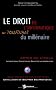 Le droit de l'informatique � l'aube du 3�me mill�naire