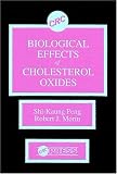 Biological Effects of Cholesterol Oxides