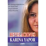 Revelaciones / Revelations: Mis amargas experiencias con Gloria Trevi, Sergio Andrade Y Mary Boquitas / My bitter experiences with Gloria Trevi, Sergio Andrade and Mary Boquitas book cover