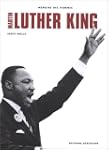 MARTIN LUTHER KING. Extraits des prin...