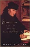 Review Weidenfeld & Nicolson  / Erasmus and the Age of Reformation