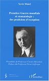 Premi�re Guerre mondiale et stomatologie : des praticiens d'exception