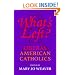 What's Left?: Liberal American Catholics