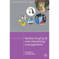 Mastering Fashion Buying and Merchandising Management book cover