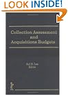 Collection Assessment and Acquisitions Budgets