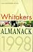 Whitaker's Almanack 1998: 130th annual edition. Standard edition