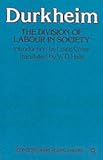 The Division of Labour in Society (Contemporary Social Theory)