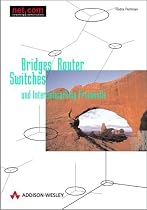 Bridges, Router, Switches und Internetworking Protokolle .