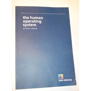 Human Operating System Owners Manual