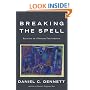 Breaking the Spell: Religion as a Natural Phenomenon