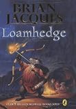 Loamhedge (Redwall, Book 16)