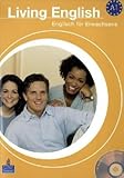 Living English. A1 : Englisch für Erwachsene