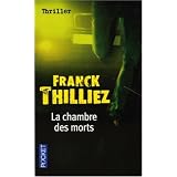 La chambre des mortspar Franck Thilliez