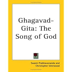 Ghagavad-gita: The Song of God