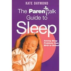 The "Parentalk" Guide to Sleep (Parentalk guide)