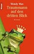 Traummann auf den dritten Blick