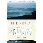 The Art of Spiritual Listening: Responding to God's Voice Amid the Noise of Life (Fisherman Resources) book cover