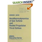 Aerothermodynamics of Gas Turbine Rocket Propulsion, Third Edition (Aiaa Education Series) by Gordon C. Oates