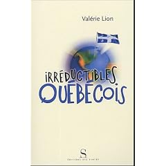 Irr�ductibles Qu�becois