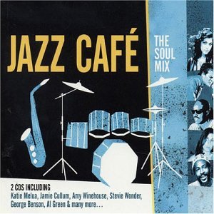 CD-Charts  Music : Jazz Cafe - The Soul Mix