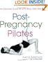 Post-Pregnancy Pilates: An Essential Guide for a Fit Body After Baby