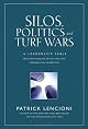Silos, Politics, and Turf Wars (Unabridged)