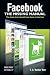 Facebook: The Missing Manual by E. Vander Veer